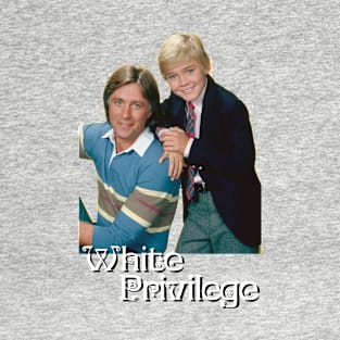 White Privilege T-Shirt